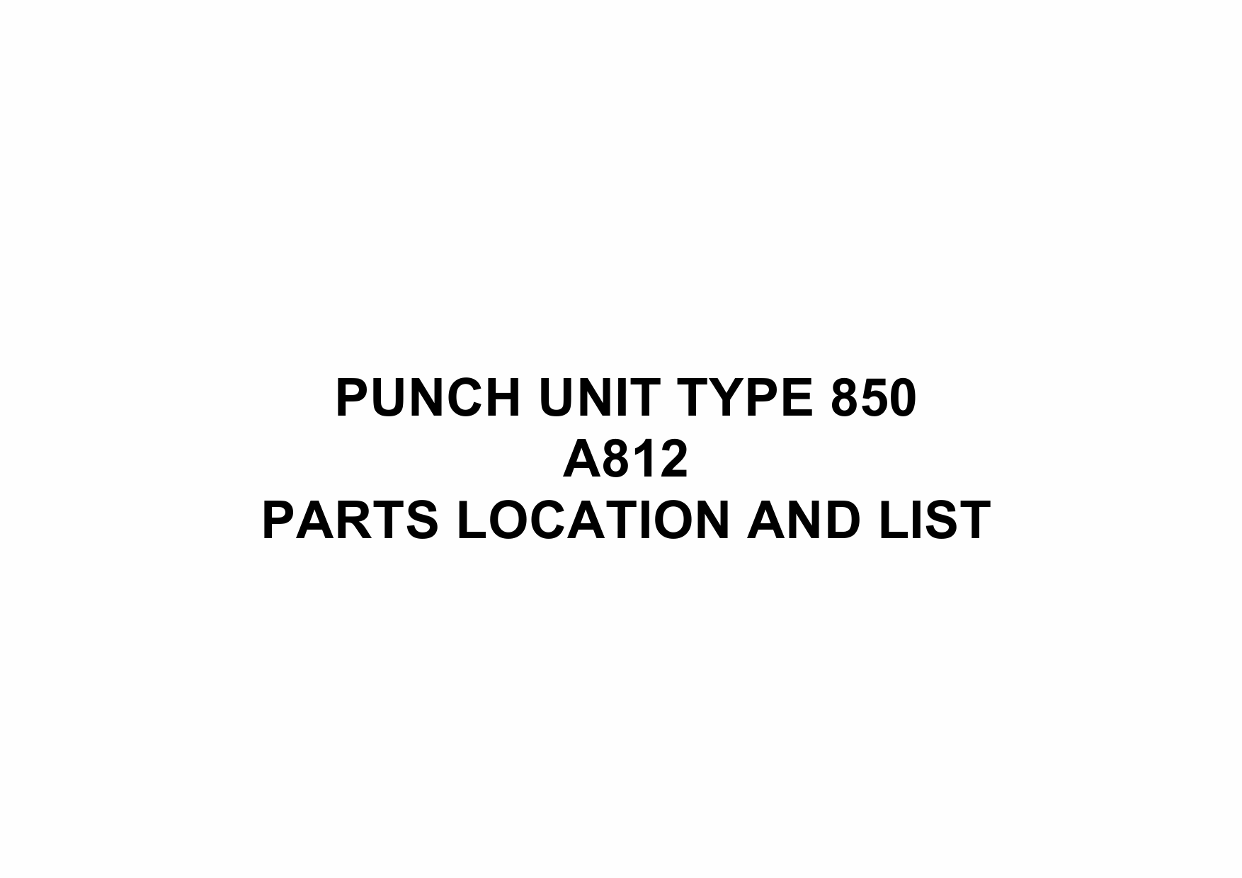 RICOH Options A812 PUNCH-UNIT-TYPE-850 Parts Catalog PDF download-1